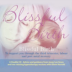 Blissful Birth Hypnosis CD/MP3 by Glenn Harrold & Janey
Lee Grace